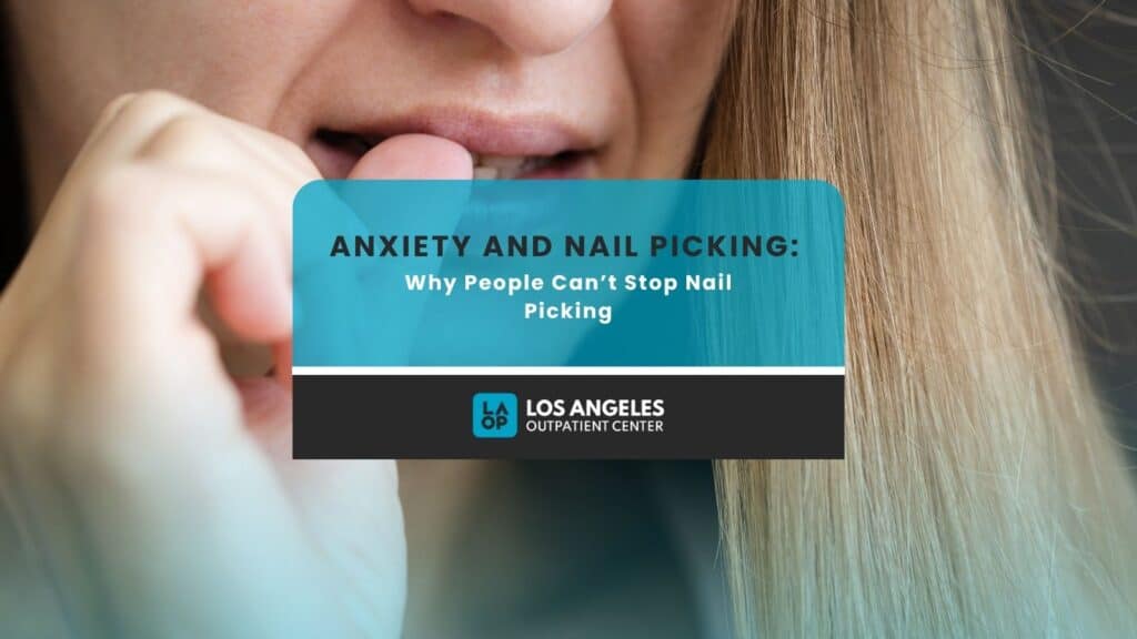 Anxiety and Nail Picking Why People Can’t Stop Nail Picking