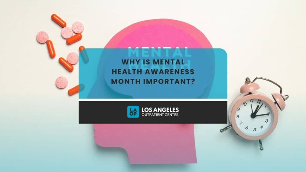 Why is Mental Health Awareness Month important